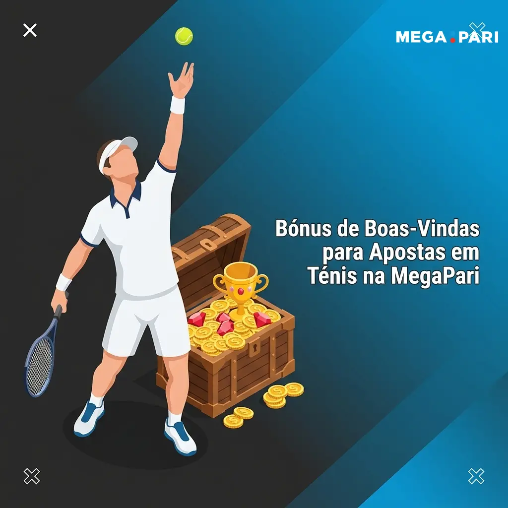 Bónus de boas-vindas MegaPari para apostas em ténis com 100% no primeiro depósito e rollover 5x