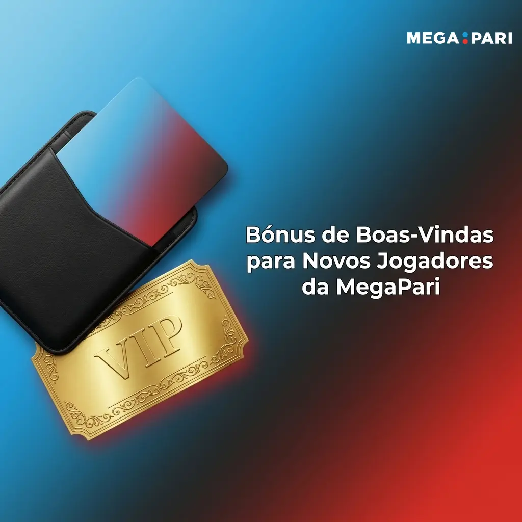 Bónus de Boas-Vindas MegaPari até 300 EUR nos primeiros 2 depósitos para novos jogadores portugueses