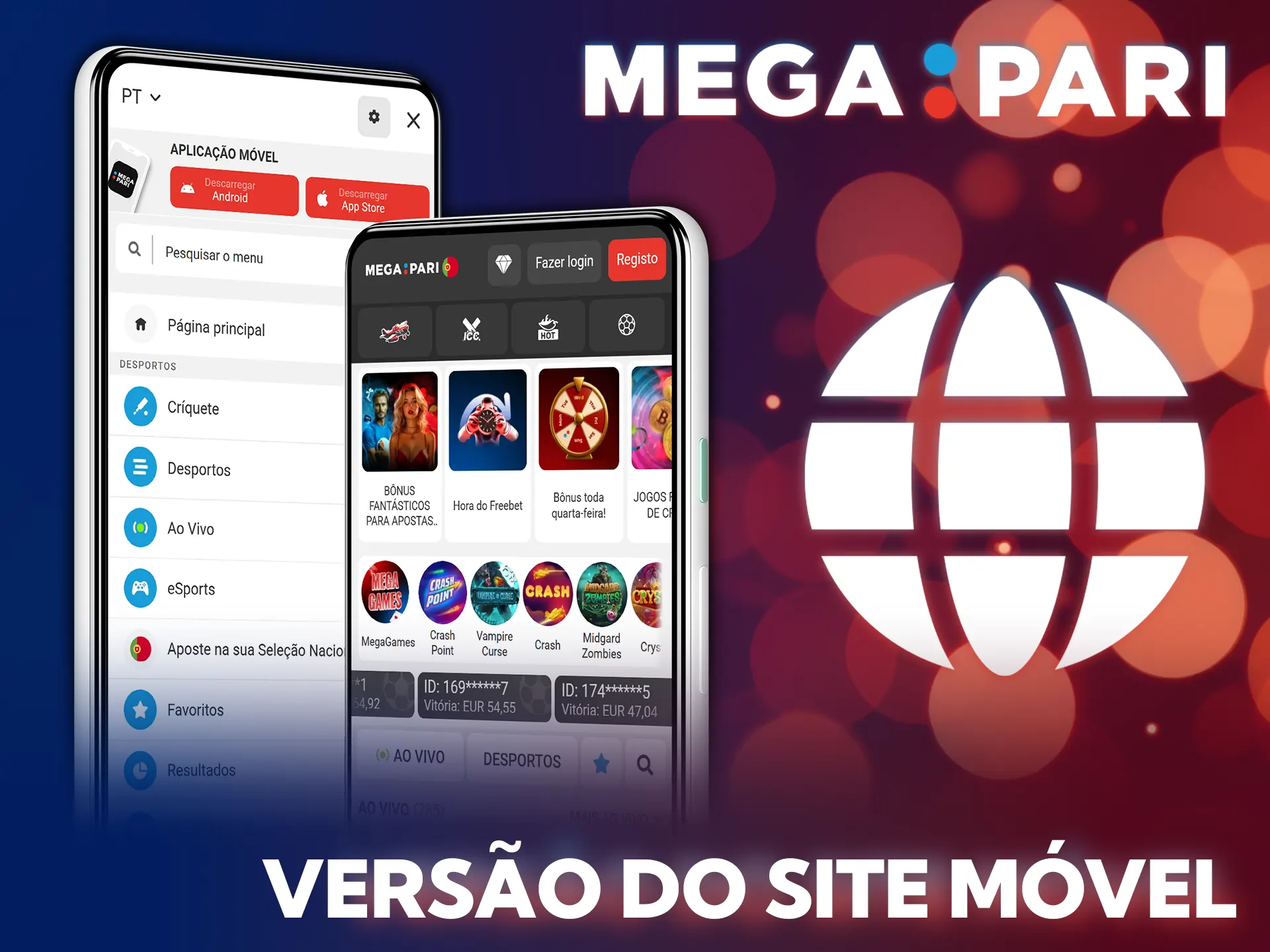 Acede à versão móvel da MegaPari como alternativa à aplicação.