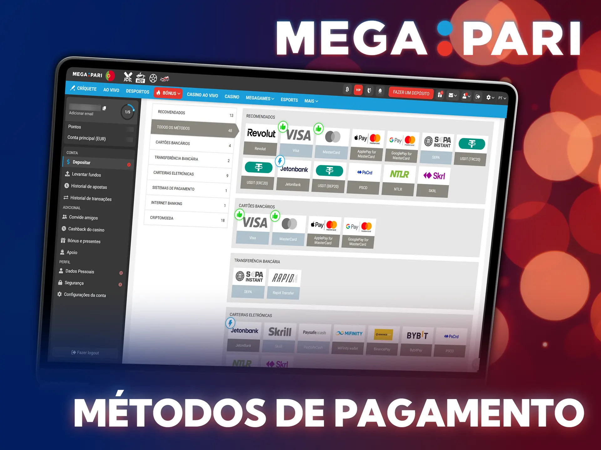 Deposite fundos de forma segura para as apostas desportivas no MegaPari.