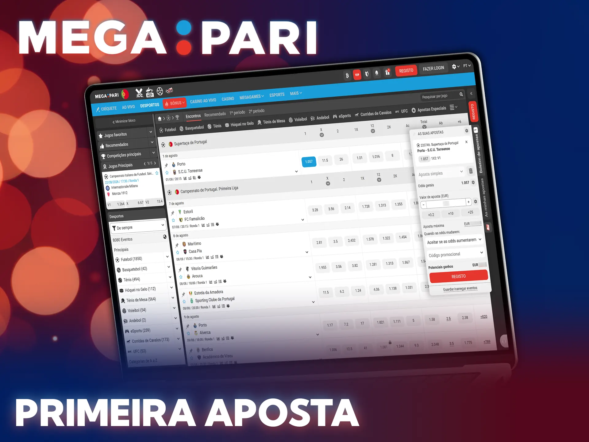Coloque a sua primeira previsão nas apostas desportivas no MegaPari.
