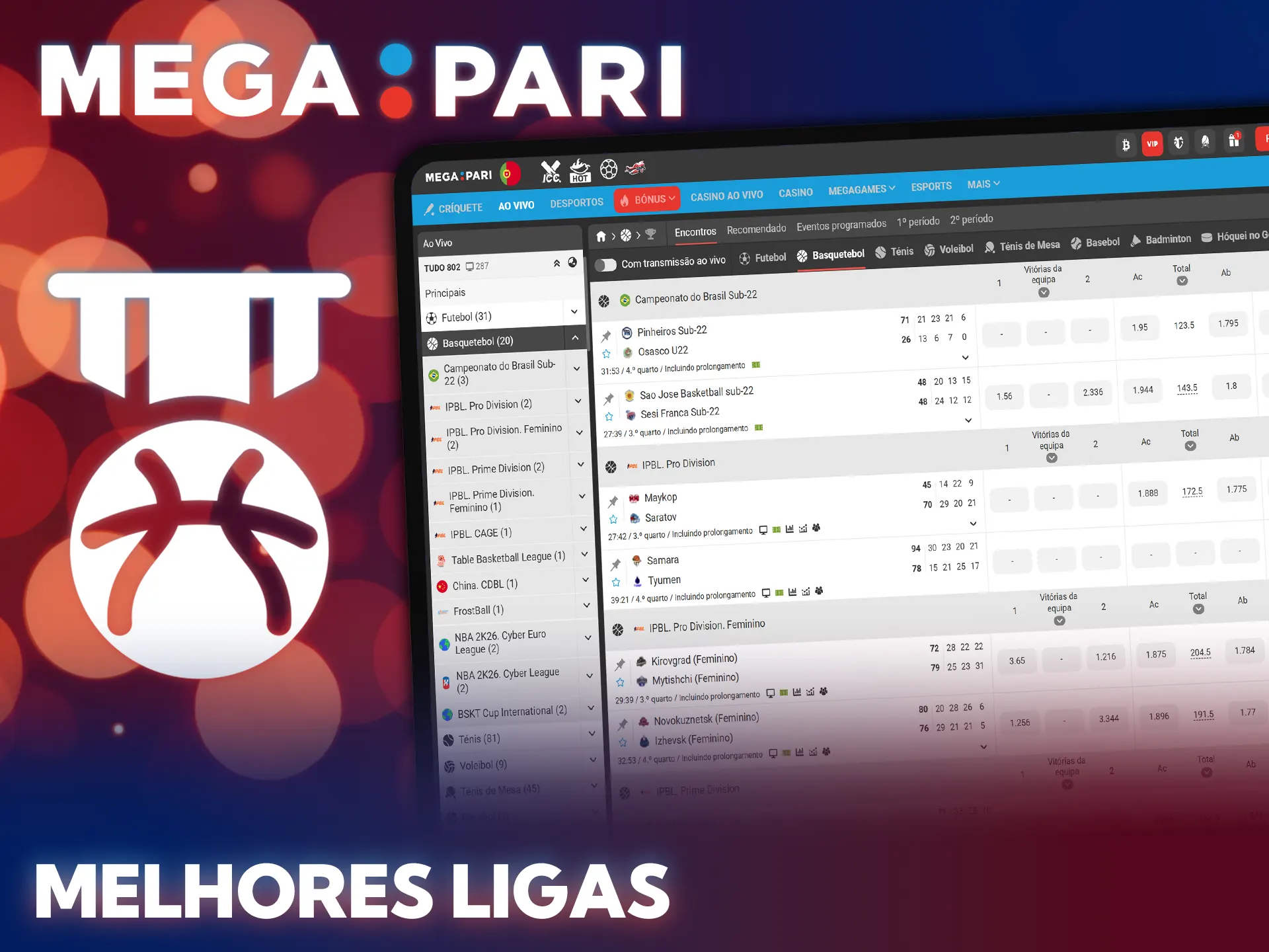 Faça apostas de basquetebol nos maiores torneios disponíveis no site MegaPari.