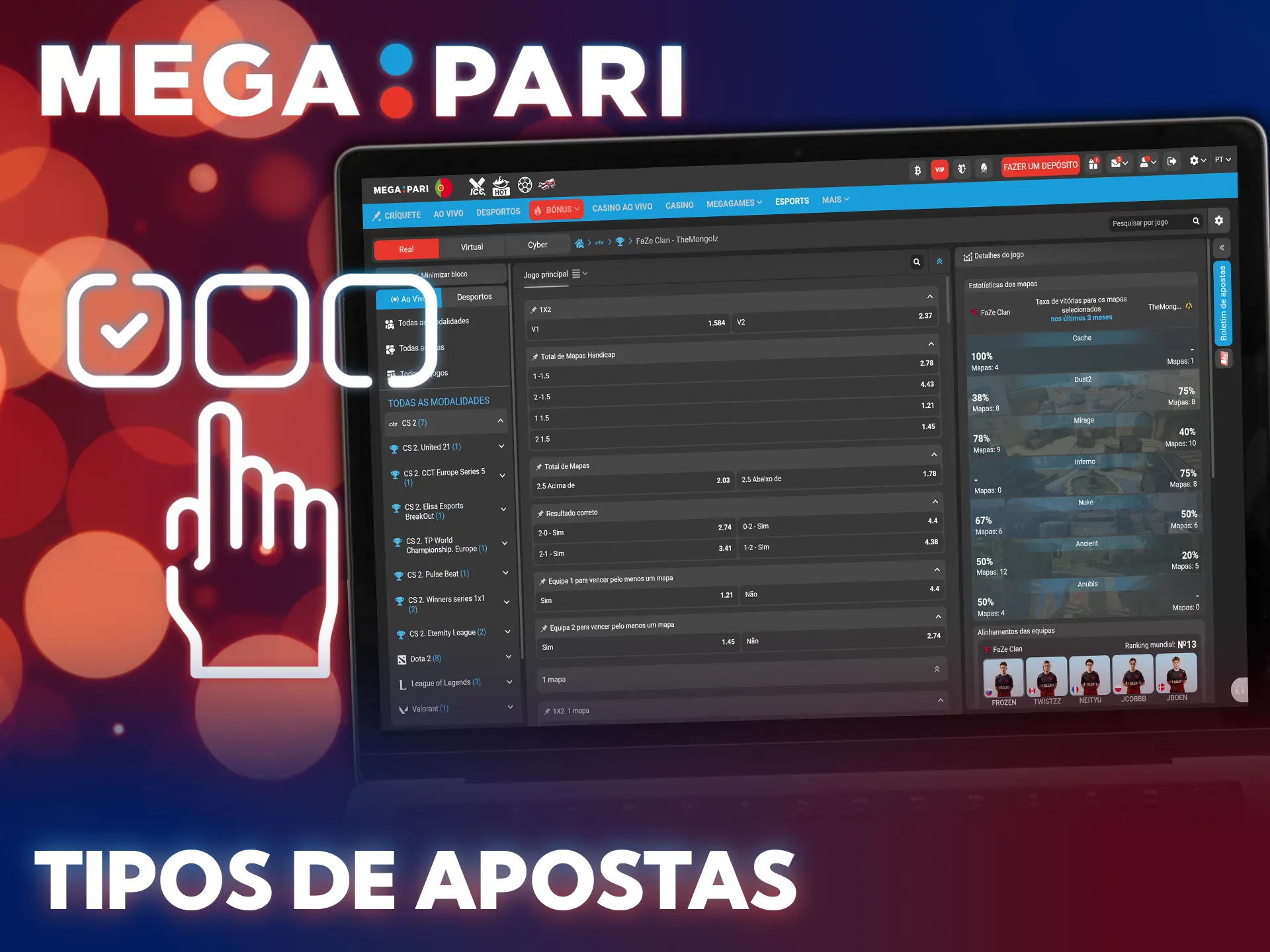 Explora os diversos mercados de esports e aposta agora na MegaPari.