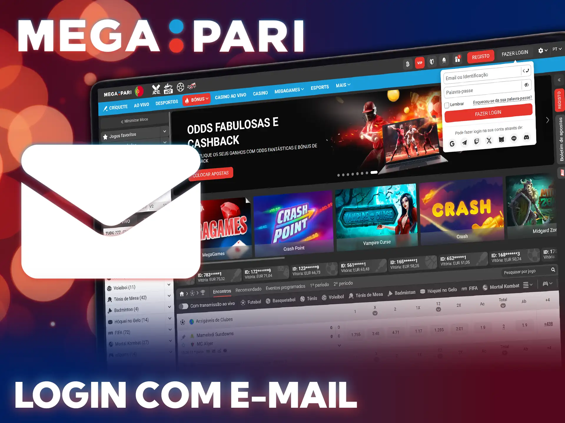 Insira o seu email para iniciar sessão na MegaPari rapidamente.