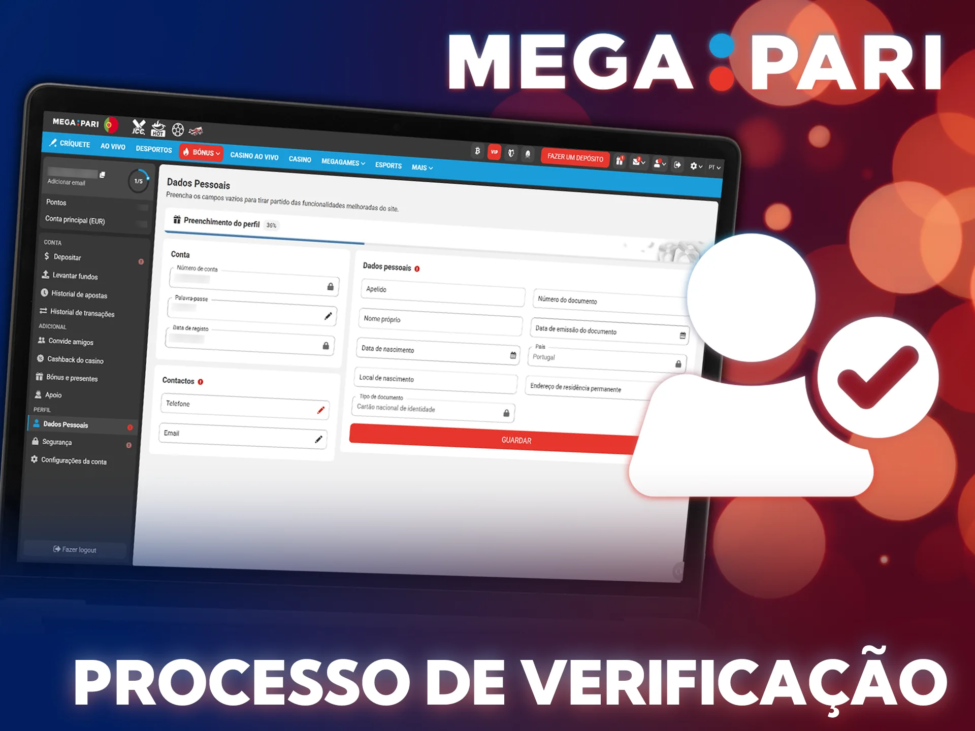 Valide a identidade após o registo na MegaPari e aposte em segurança.