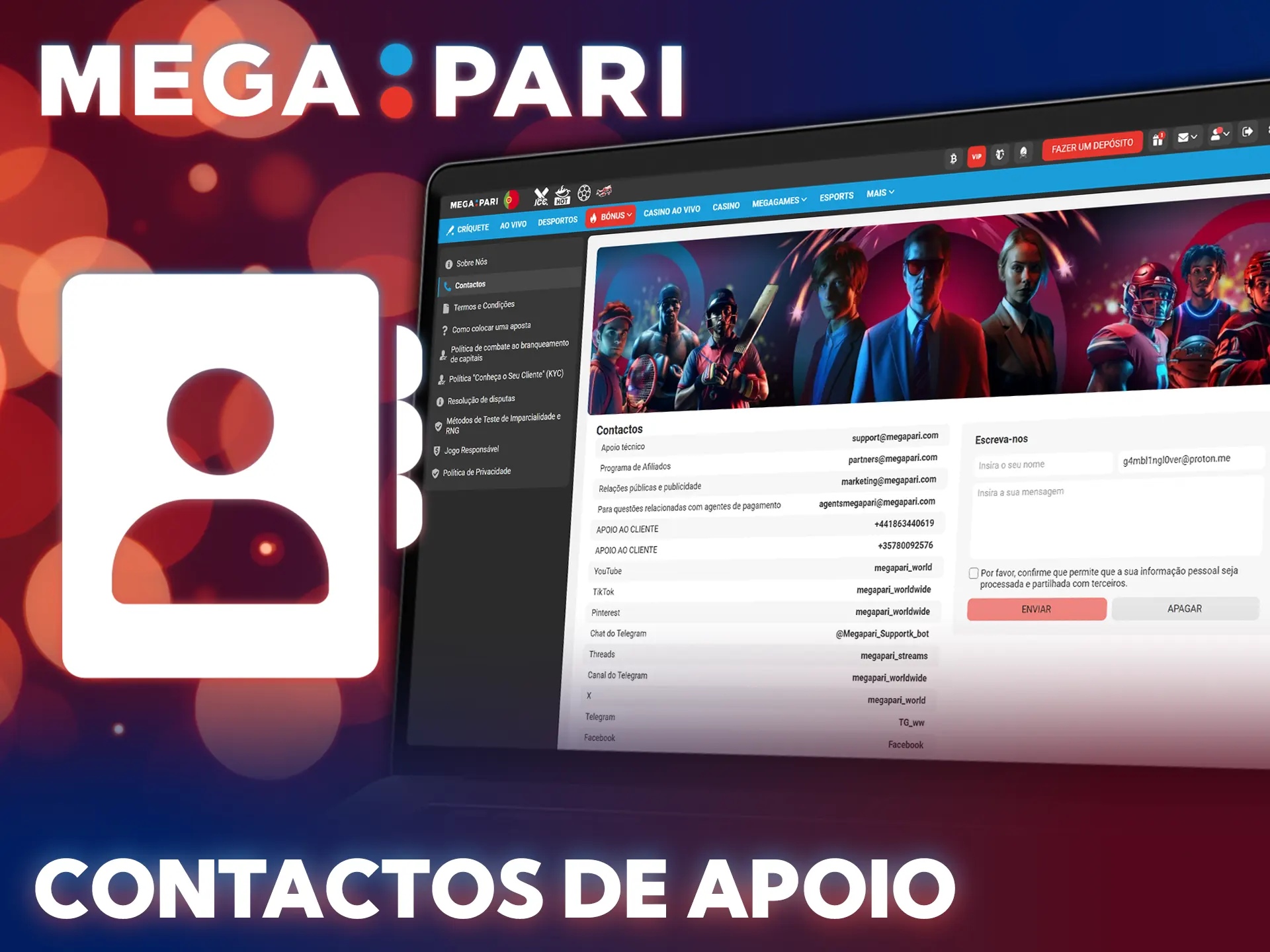 Fale com os agentes da MegaPari para esclarecer dúvidas sobre o depósito.