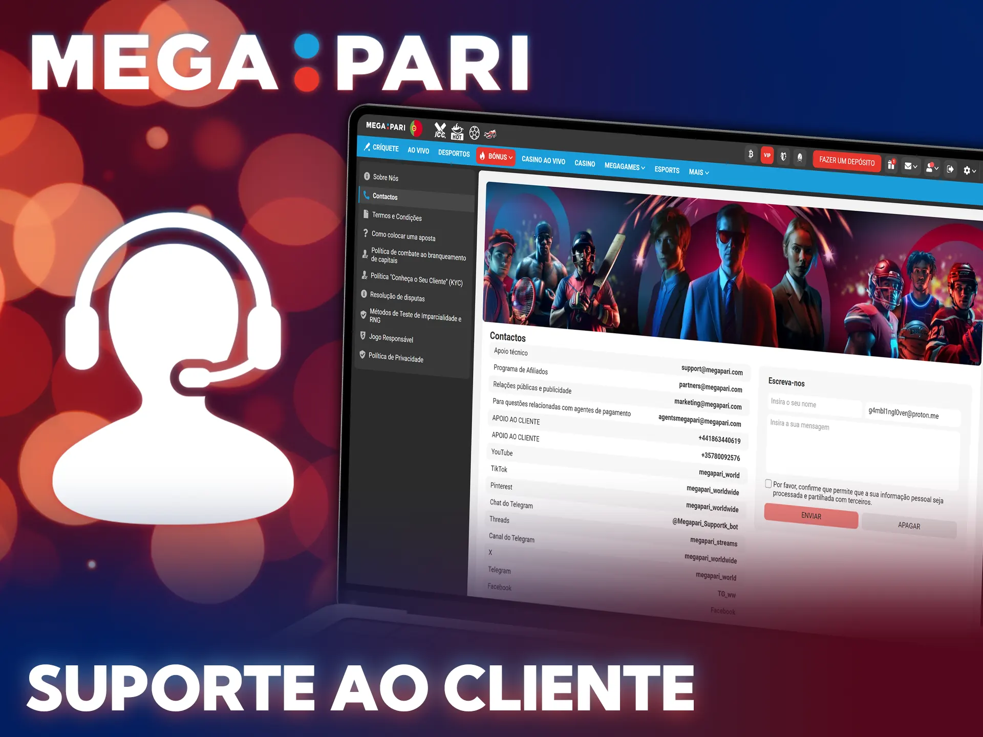 Contacte o apoio da MegaPari para esclarecer questões sobre o levantamento.
