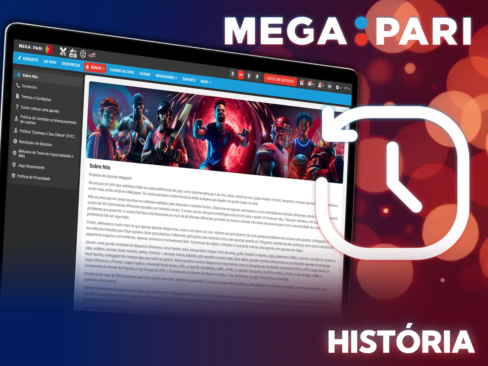 Cadastre-se na MegaPari após ler sobre nós e nossa grande história.