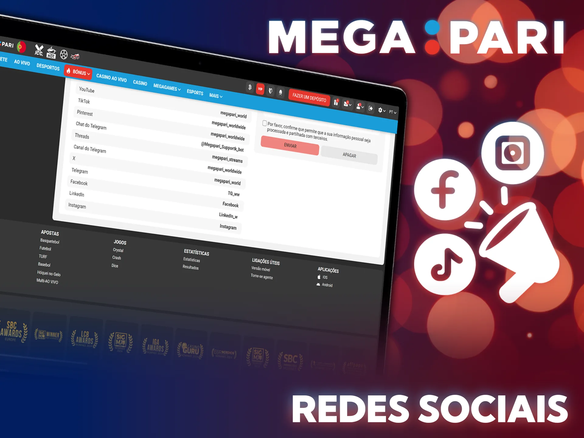 Procure o suporte da MegaPari nas redes sociais e aposte agora.